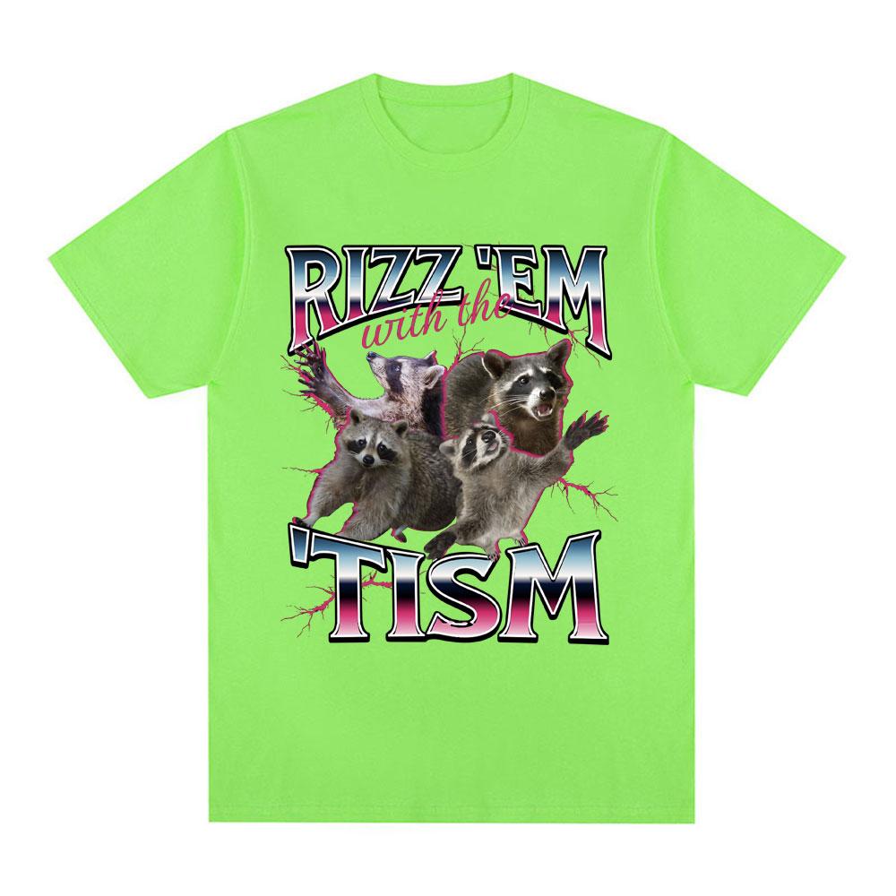 

Rizz Em with The Tism Autism Racoon T Shirt Summer Casual Fashion Short Sleeve T Shirts Men Women s Cotton Oversized T-shirts 4XL