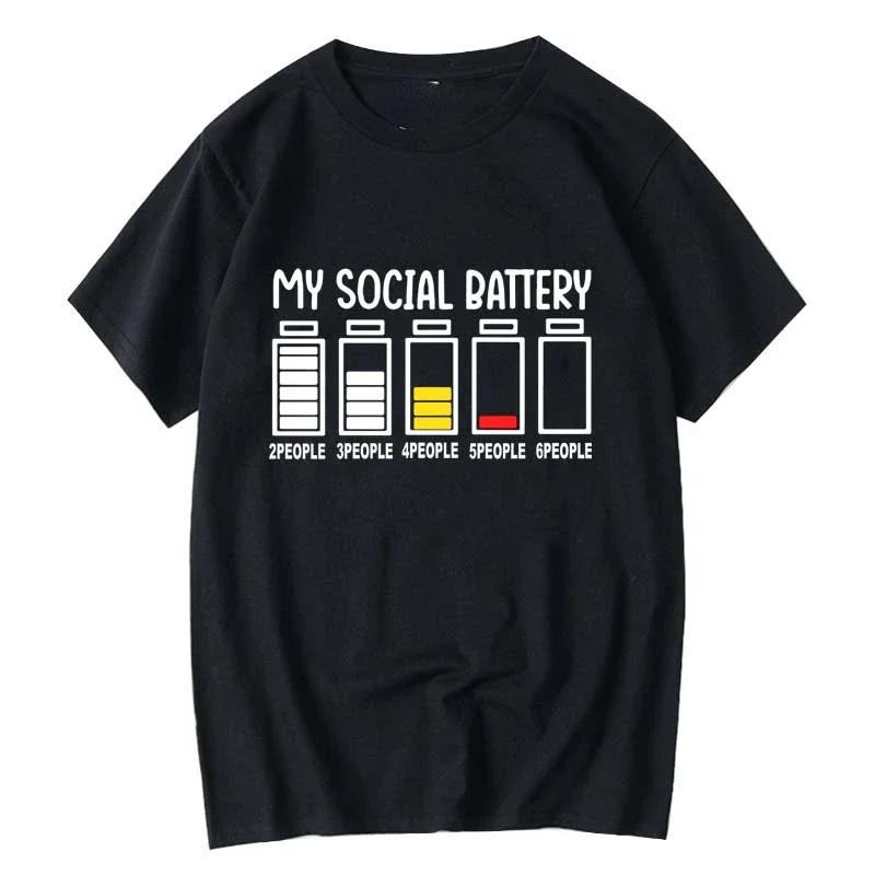 Vtipný design Moje sociální baterie Tištěné Pánské tričko Pohodlné Ležérní tričko pro muže Pánská trička Top Ropa Hombre Camisetas