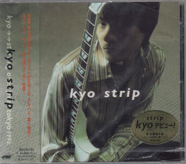 

CD KYO - strip BVCR745 Ariola 1996 Japan ObiRock Used