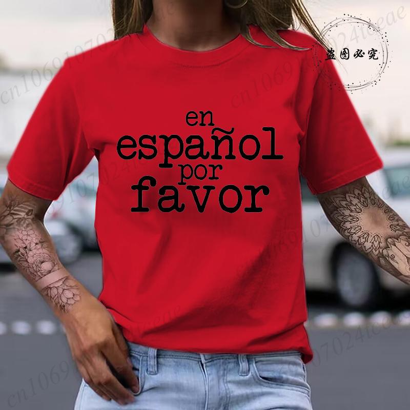 Unisexs Clothing En Espanol Por Favor Print Harajuku TShirt Top Short Sleeve Casual Summer Tee Shirt Spanish Teacher TShirts