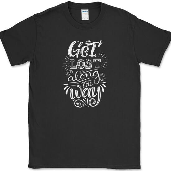 Get Lost Along The Way T-Shirt Adventure Camping Hiking RV Travel Tee XXXL