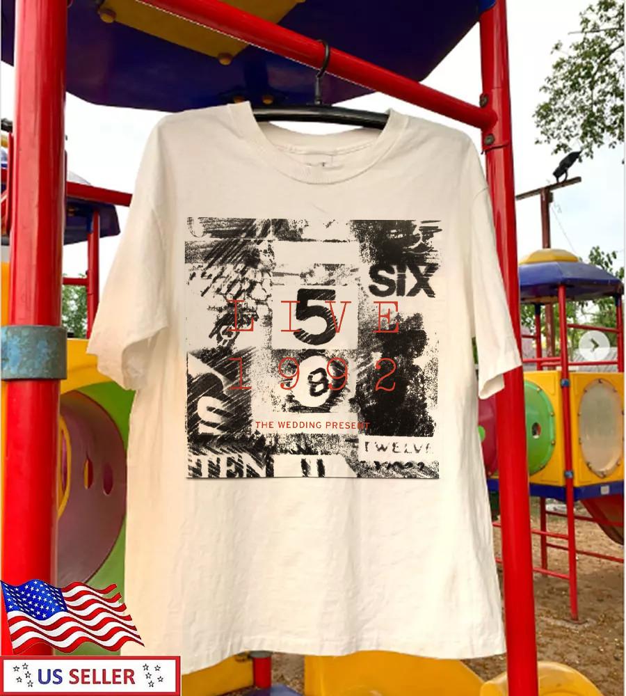 the Wedding Present Band Live 1992 Gift For Fan S to 5XL Tshirt QT583 Unisex T-Shirt S