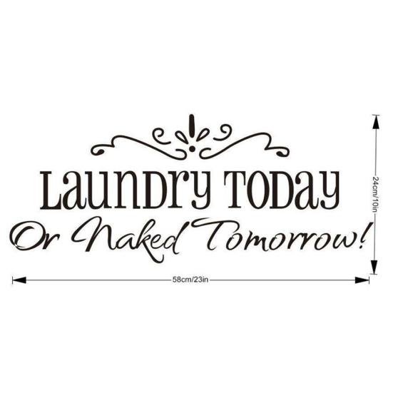 Laundry Today Letter Sticker Removable Self-adhesive Wall Room Decal Mural Decor