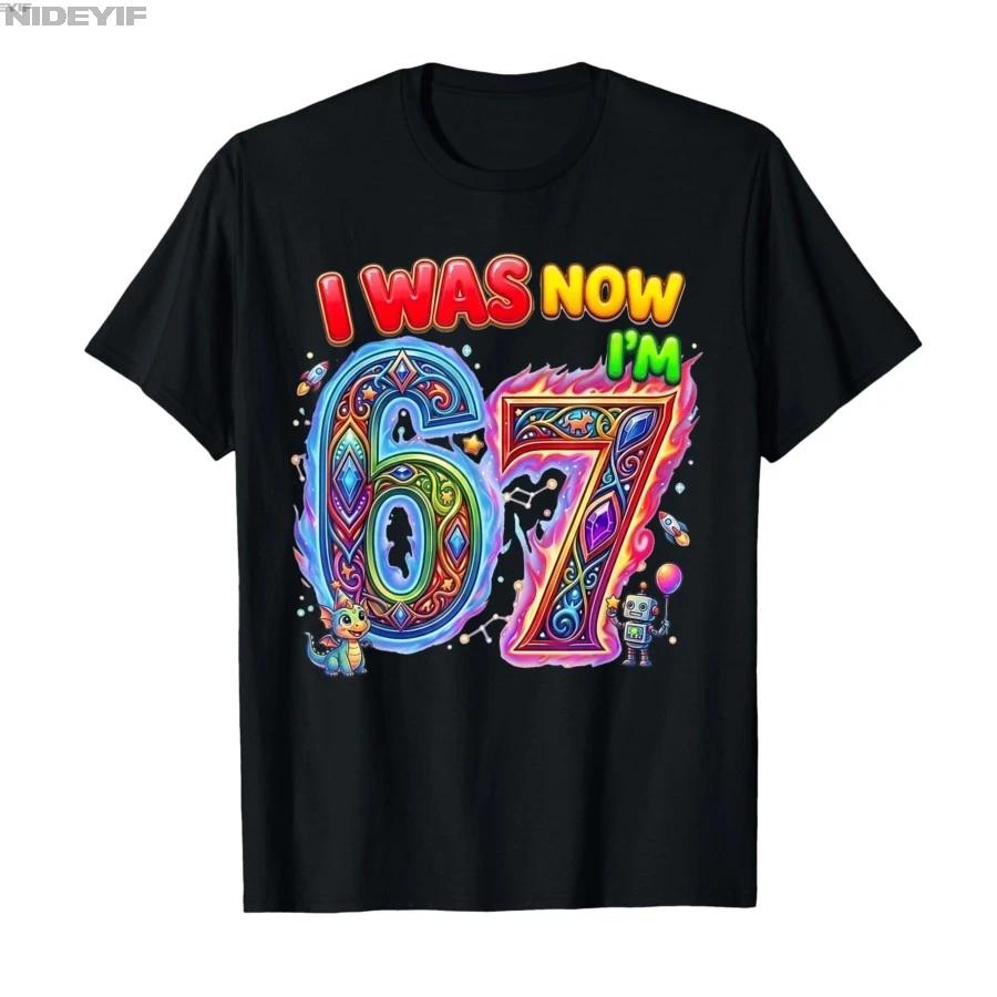 Avevo 6 anni Ora ne ho 7 Settimo Compleanno Sei Sette 6 7 Meme Maglietta per Bambini Per Uomo Donna 100% Cotone T-shirt Manica Corta 04272