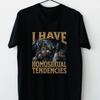 Ich habe homosexuelle Tendenzen Lustiges Hartes Skelett Meme T-Shirt