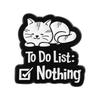 Cartoon Black Cat Enamel Pins I Do What I Want Rebellious Cat Cute Animal Brooches Lapel Badge Fashion Jewelry Gifts for Friends