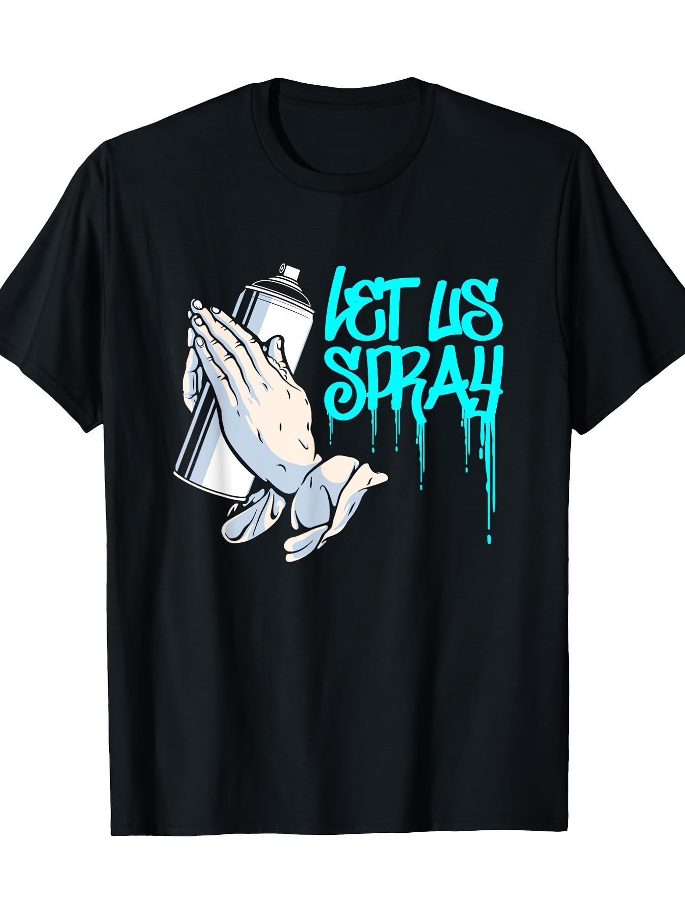 LetS Spray Urban Art Spray Paint Graffiti Artist TShirt 100 Cotton Men Clothing T Shirt S