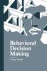 The Behavioral Decision Making Book