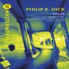 Valis by Philip K Dick Paperback Book 9781857983395