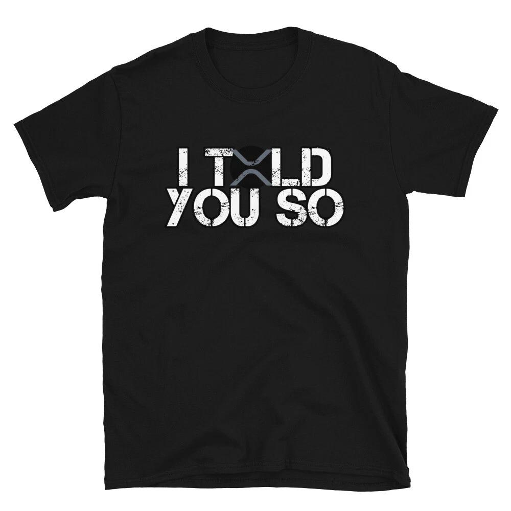 Xrp Told You So Distressed Dark T- Shirt XRP Crypto Trader Gift Tee M