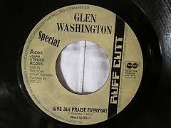 

7inch Record GLEN WASHINGTON / RUFF CUTT BAND , - Give Jah Praise Everyday / Maroons RC059 Ruff Cutt 1999 UK Reggae, Ska & Dub Used