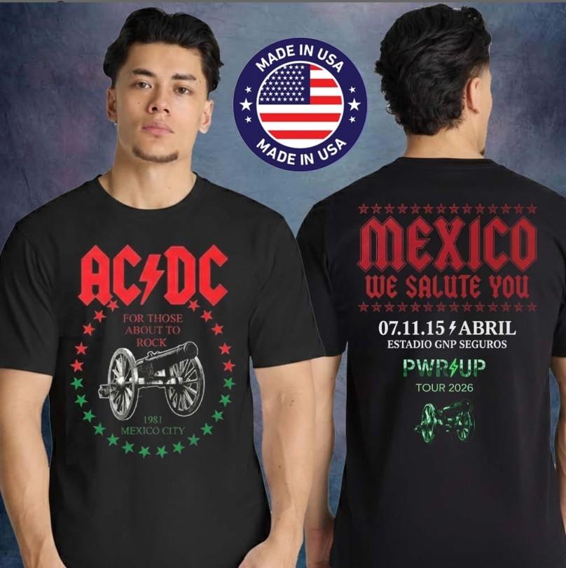 ACDC Mexico 2026 Tour TShirt Mexico Canyon We Salute You Two Sided Tee Unisex T-Shirt Graphic Tee XXL