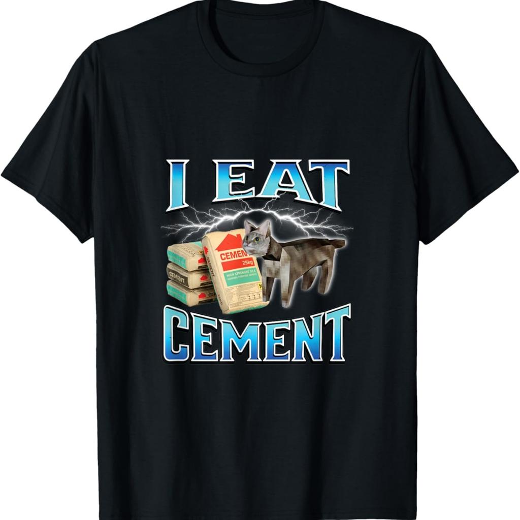 I Eat Cement Hilarious Silly Staring Cat Meme Weird Memes T-Shirt