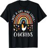 Just A Girl Who Loves Chickens Rainbow Gifts Poultry Lover Gift Unisex T-Shirt