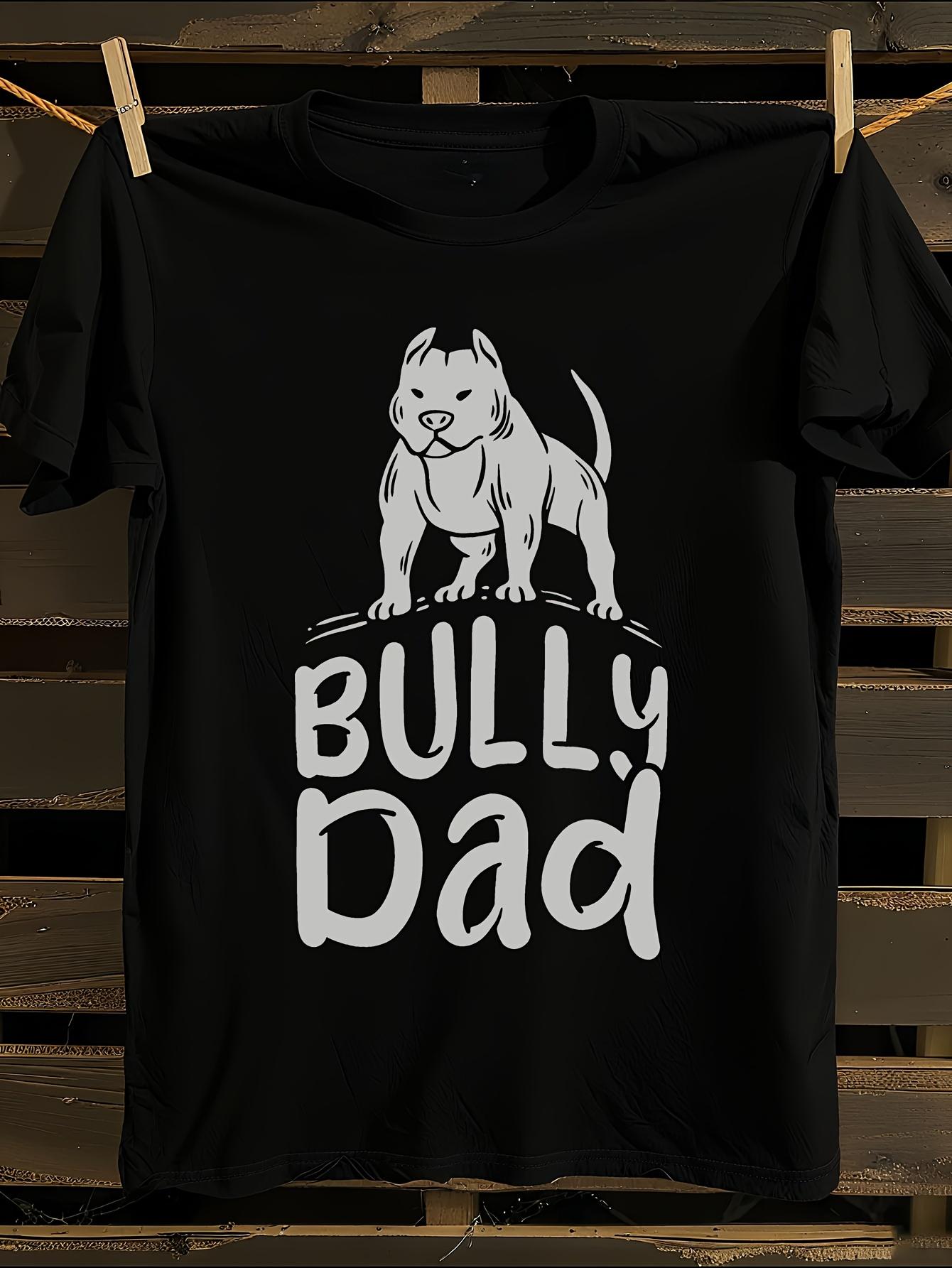 American Bully Dog Dad Tshirt S