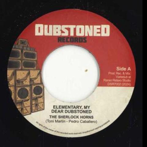 

7inch Record SHERLOCK HORNS / VARIEDUB - Elementary, My Dear Dubstoned / Ele DSR7002 Dubstoned EU 2024 Europe Reggae, Ska & Dub