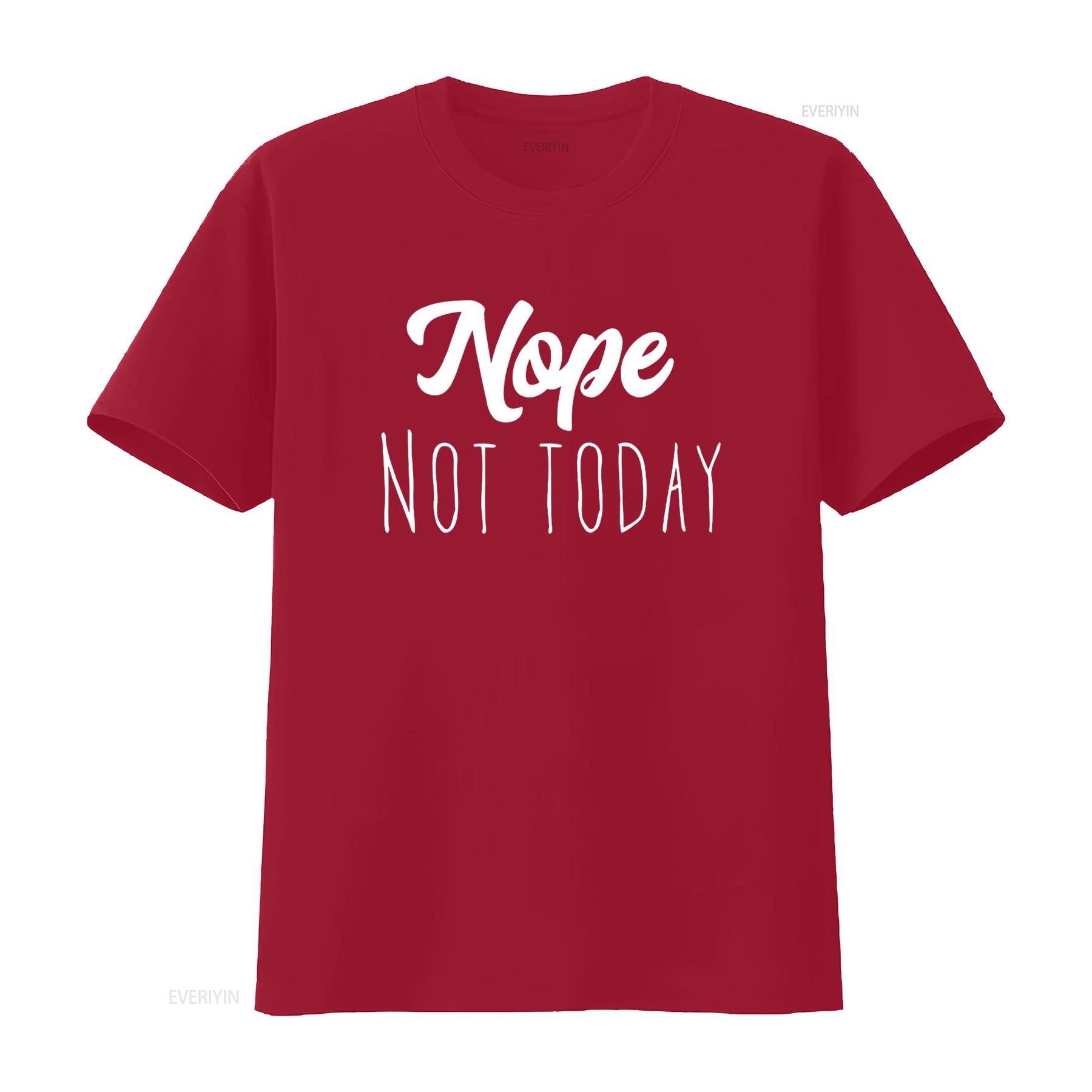 

Nope Not Today T Shirt Black 3X Large vintage Washed designer clothes Soft graphic streetwear fashion homme Comfortable Stylish S
