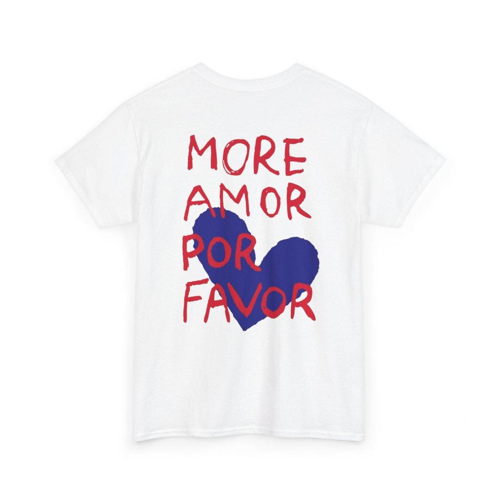 More Amor Por Favor T-Shirt Blue Heart Graphic Tee Red Tekst