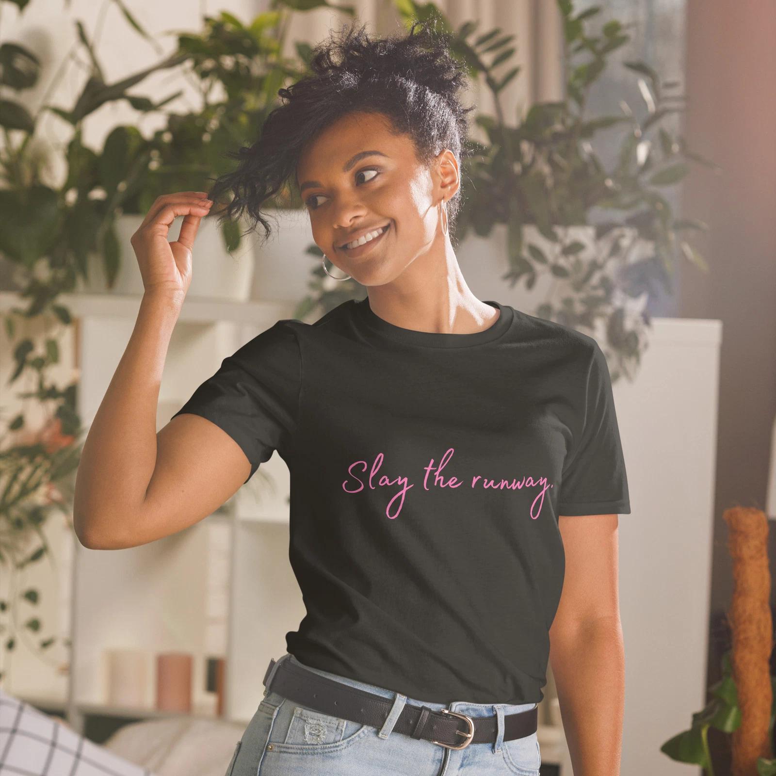 Fabulous DRAG Positive Slay the runway T-Shirt 2XL