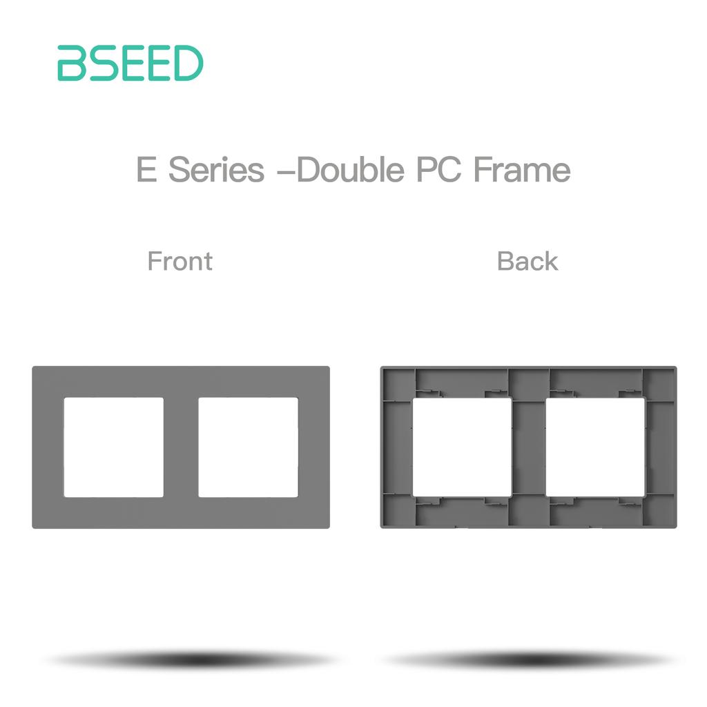 BSEED  Plastic Frames of E Series For Switch Socket Parts Switch Panels Free Combination EU Standard Without Metal Plate