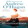 The Illuminations by Andrew OHagan Paperback Book 9780571273669