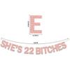 She's 22 Bitches Banner 22nd Birthday Decorations for Women, Funny Glitter 22nd Birthday Banner, Rose Gold