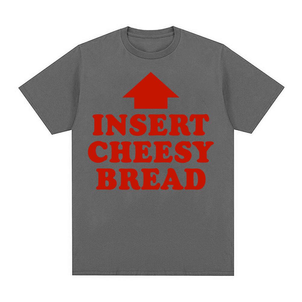 Tricou Grafic Meme Vintage Amuzant Insert Cheesy Bread Bărbați Femei Modă Tricouri cu Mânecă Scurtă Bumbac Confort Tricouri Supradimensionate