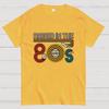 I Was Raised In the 80s Cotton Casual Cool Loose T-Shirt