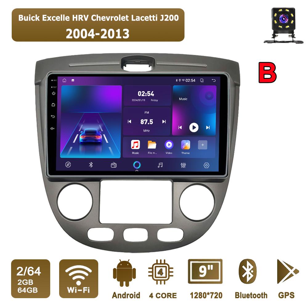 

Автомобильная магнитола Android Car-Play для Buick Excelle HRV Chevrolet Lacetti J200 2004-2013 Мультимедийный плеер Головное устройство Стерео Навигация GPS BT WIFI, 2+64 ГБ B серебряный