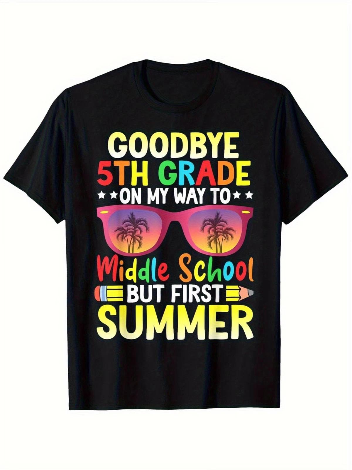5th Grade Graduation to Middle School & Hello Summer Graphic T-Shirt - Breathabl L