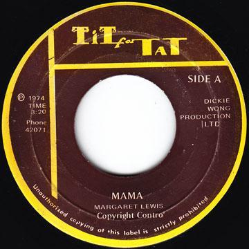 7inch Record MARGARET LEWIS - Mama NONE Tit For Tat 1974 Jamaica Reggae, Ska & Dub Used
