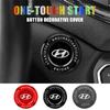 1Pcs Car Start Switch Button Cover Decorate Accessories For Hyundai I20 I30 I40 Azera Sonata N Line Santafe Accent Solaris GDI Rtre2