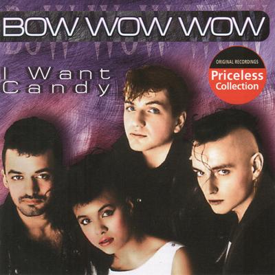 CD BOW WOW WOW - I Want Candy  COLCD9512,75517 Collectables 2003 US Rock Μεταχειρισμένο