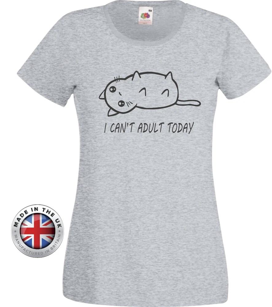 Cat T Shirt I Cant Adult Today White Unisex Or Ladies Fitted Tee Printed S