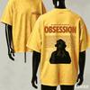 Ossessione Per Fan Regalo T-shirt Unisex Unisex Harajuku Oversize Unisex Manica Corta Streetwear Alta Qualità Coppie Comoda Maglietta