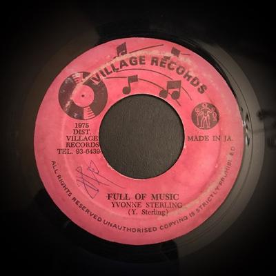7inch Record YVONNE STERLING VILLAGE BUNCH Full Of Music The Musical Dub NONE Village Records 1975 Jamaica Reggae Ska Dub Used
