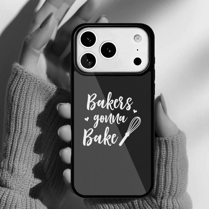 Bakers Gonna Bake Phone Case for iPhone 17 16 15 14 13 Pro Max Back Cover for 12 11 Pro Coque