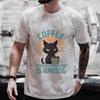 Men's Street Wear Cat Lover Funny Coffee Because Murder Print T-shirt Short Sleeve O-neck Streetwear Summer T Shirts Men