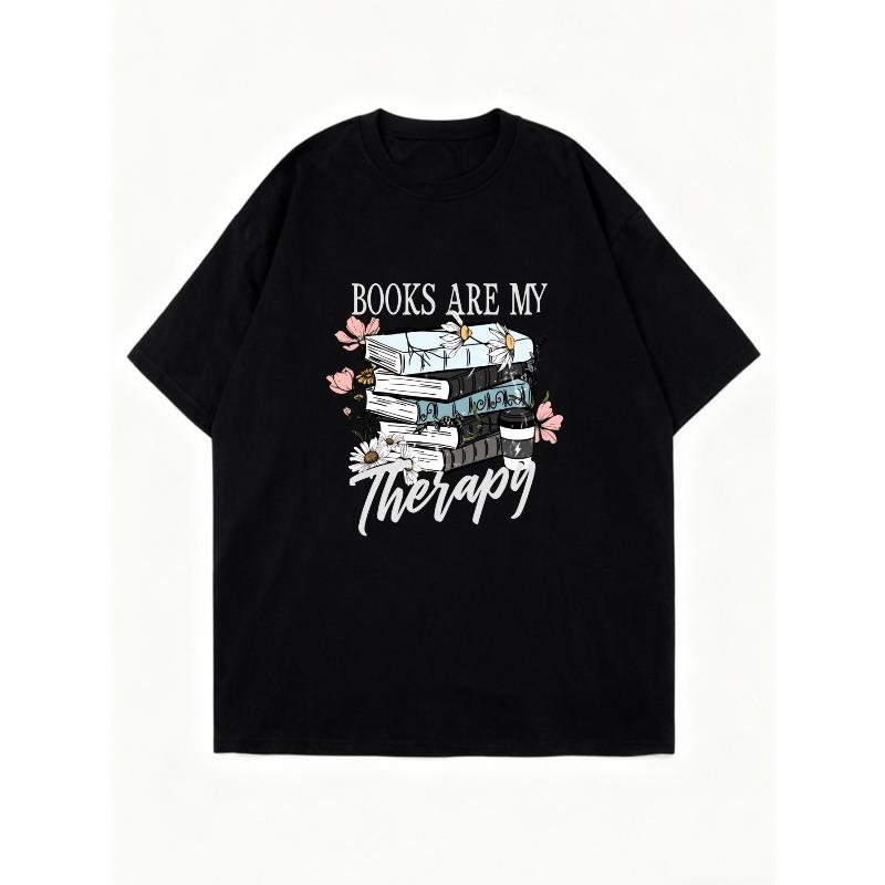 Oversized T-Shirt Black Books Are My Therapy Graphic Print With Stack Of Books And Flowers Design For Casual Wear And Book Lovers