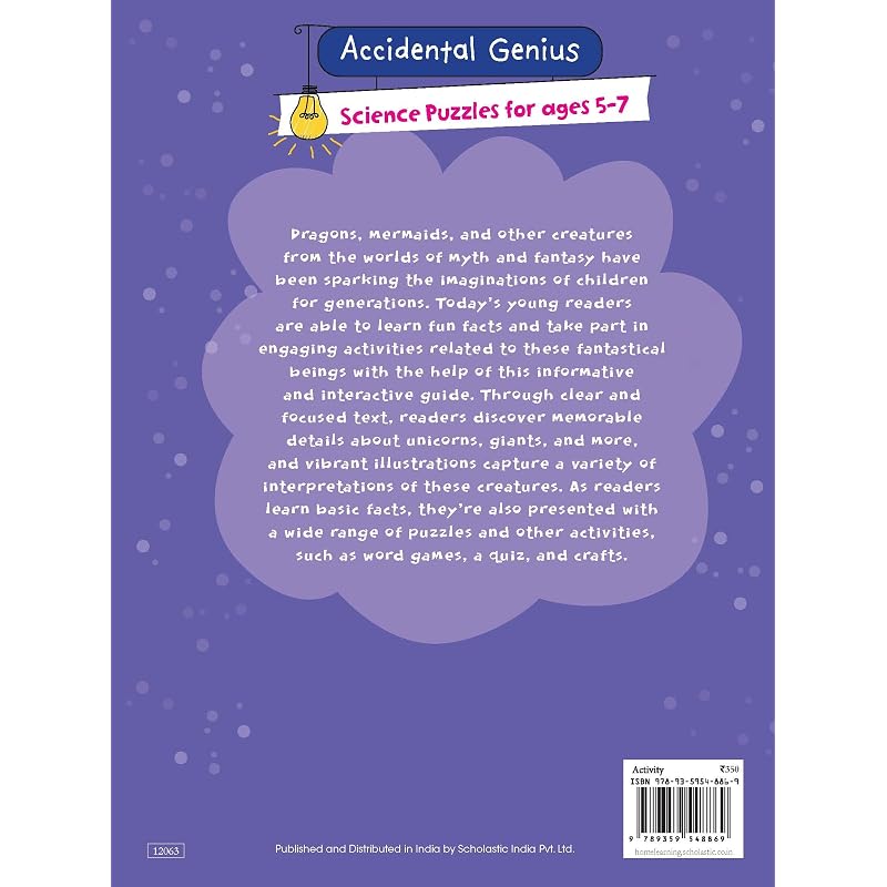 Accidental Geniuses: Unicorns, Dragons, Mermaids And Giants