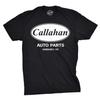 Mens Callahan Auto T Shirt Funny Shirts Cool Humor Graphic Saying Sarcasm Tee