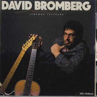 

CD DAVID BROMBERG - Sideman Serenade 30C7030 AMERICANA Japan Obi Folk Used