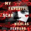 My Favorite Scar by Mallory CraigKuhn Hardback Book 9781641295154
