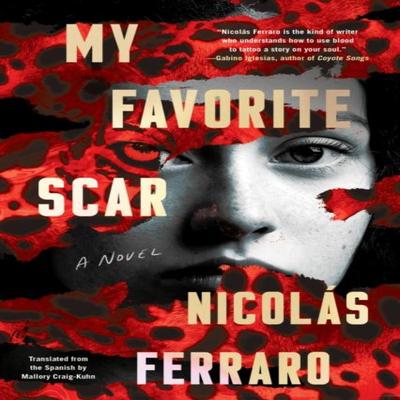 My Favorite Scar by Mallory CraigKuhn Hardback Book 9781641295154