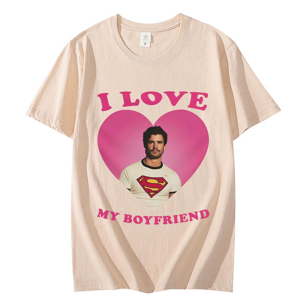 Ich liebe meinen Freund David Corenswet Lustiges Meme T-Shirt Hohe Qualität Mode Übergroße T-Shirts Herren Damen Freizeit Locker sitzende T-Shirts