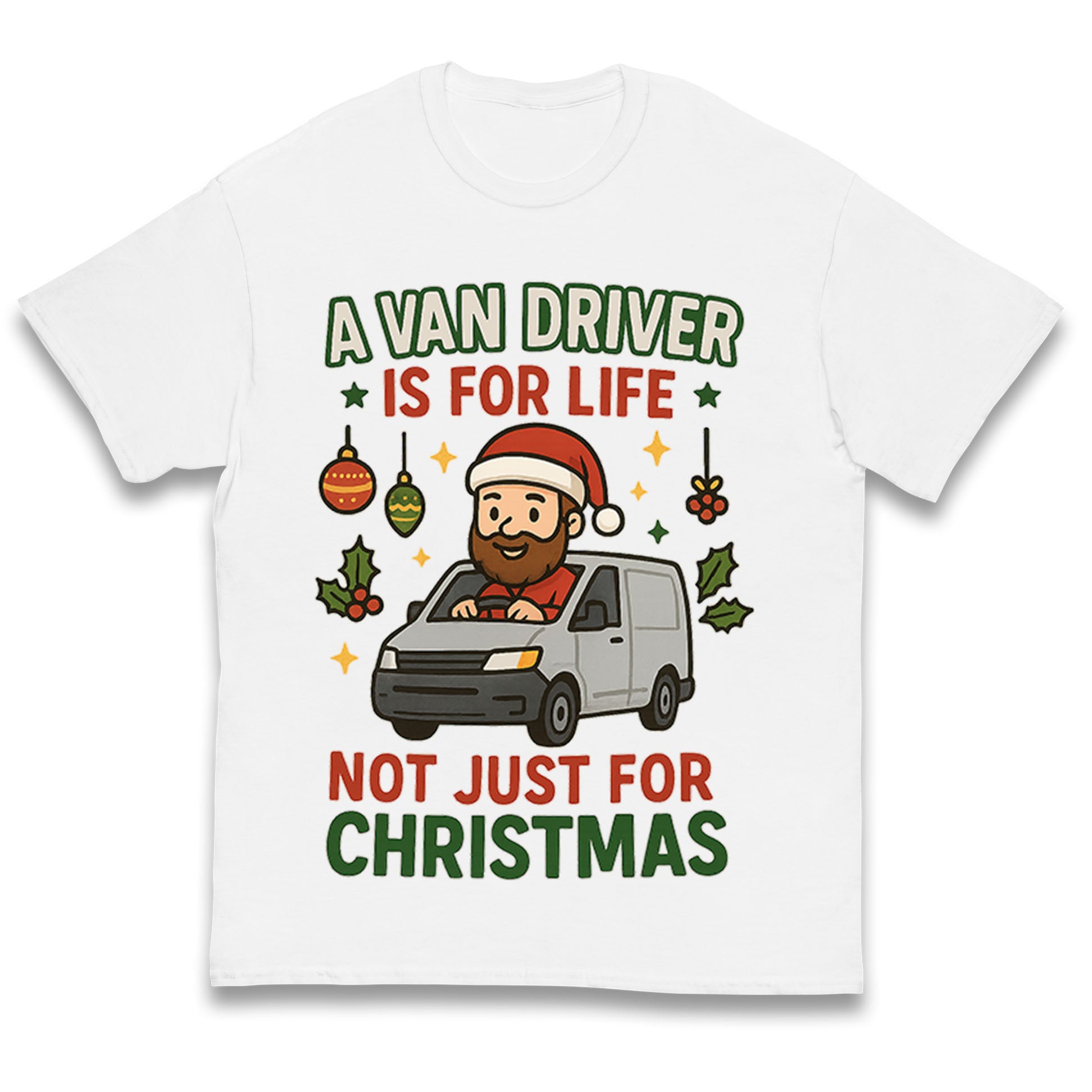 

A Van Driver is for Life Not Just for Christmas Kids T Shirt 160