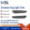 Buick Encore 13-16 Fog Light Frame/Trim Strip