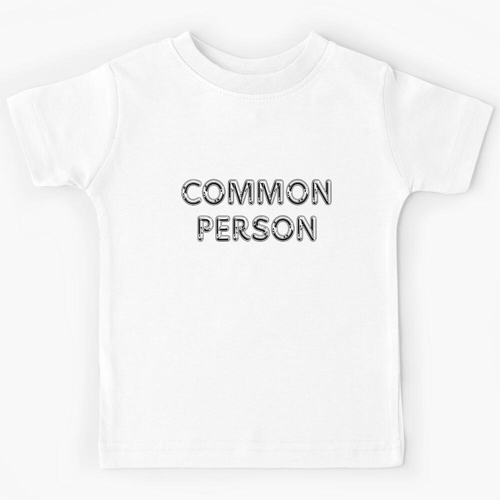 Common Person Kids T-Shirt 160
