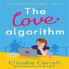 The Love Algorithm by Claudia Carroll Paperback Book 9781838778309