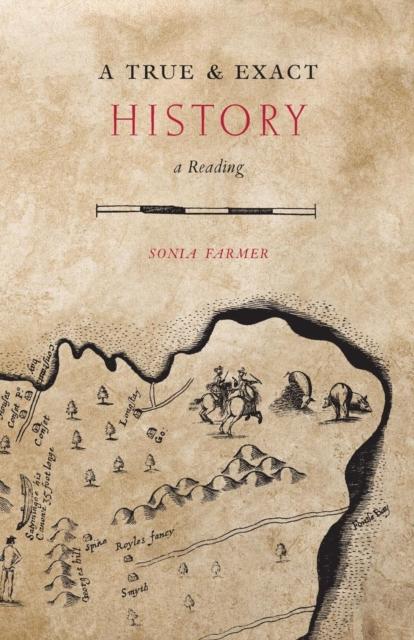 The A True & Exact History : A Reading Book